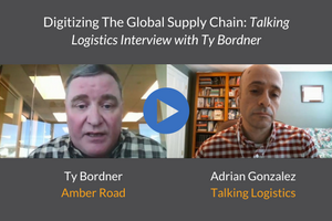 Splash Image - Digitizing The Global Supply Chain_ Talking Logistics Interview with Ty Bordner